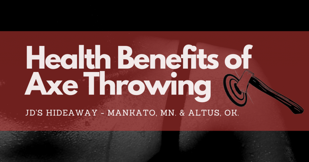 health benefits of axe throwing